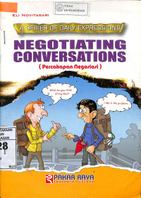 A SERIES OF DAILY EXPRESSIONS : Negotiating Conversations = Percakapan Negosiasi