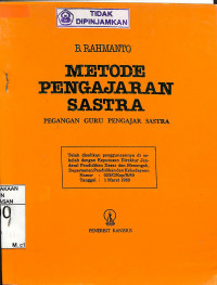 METODE PENGAJARAN SASTRA : Pegangan Guru Pengajar Sastra