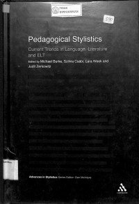 PEDAGOGICAL STYLISTIC CURRENT TREND IN LANGUAGE, LITERATURE AND ELT