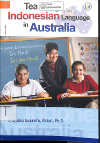 TEACHING INDONESIAN LANGUANGE IN AUSTRALIA