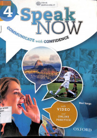 SPEAK NOW  4: Communicate With Confidence