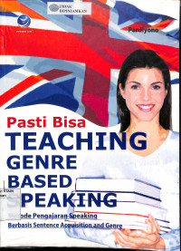 PASTI BISA : Teaching Genre Based Speaking