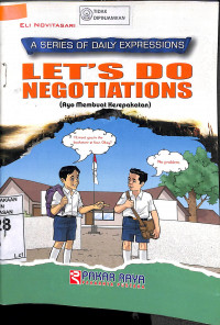 A SERIES OF DAILY EXPRESSIONS: Let's Do Negotiations (Ayo Membuat Kesepakatan)