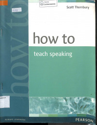 HOW TO TEACH SPEAKING