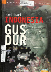 HARI-HARI INDONESIA GUSDUR