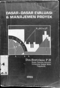 DASAR-DASAR EVALUASI DAN MANAJEMEN PROYEK