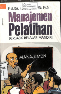 MANAJEMEN PELATIHAN BERBASIS BELAJAR MANDIRI