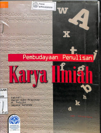 PEMBUDAYAAN PENULISAN KARYA ILMIAH