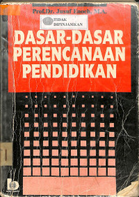 DASAR-DASAR PERENCANAAN PENDIDIKAN