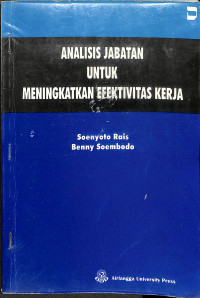 ANALISIS JABATAN UNTUK MENINGKATKAN EFEKTIFITAS KERJA