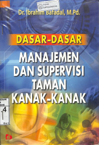 DASAR-DASAR MANAJEMEN DAN SUPERVISI TAMAN KANAK-KANAK