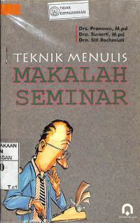 TEKNIK MENULIS MAKALAH SEMINAR