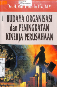 BUDAYA ORGANISASI DAN PENIGKATAN KINERJA PERUSAHAAN