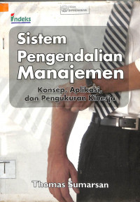 SISTEM PENGENDALIAN MANAJEMEN KONSEP DAN PENGUKURAN KINERJA