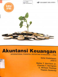 AKUNTANSI KEUANGAN: International Financial Reporting Standards - IFRS jilid 2