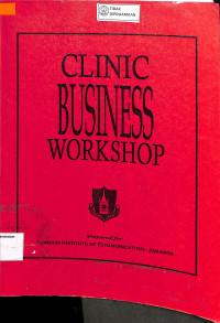 CLINIC BUSINESS WORKSHOP