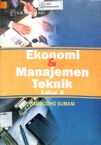 EKONOMI DAN MANAJEMEN TEKNIK