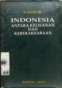 INDONESIA ANTARA KELISANAN DAN KEBERAKSARAAN