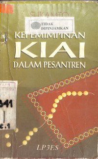 KEPEMIMPINAN KIAI DALAM PESANTREN