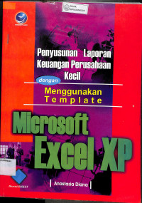 PENYUSUNAN LAPORAN KEUANGAN PERUSAHAAN KECIL DENGAN MENGGUNAKAN TEMPLATE EXCEL XP