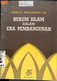 HUKUM ISLAM DALAM ERA PEMBANGUNAN