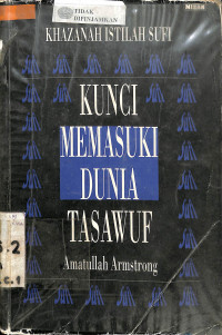 KUNCI MEMASUKI DUNIA TASAWWUF