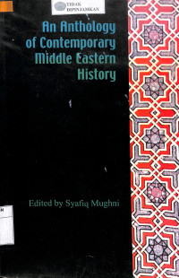 AN ANTHOLOGY OF CONTEMPORARY MIDDLE EASTERN HISTORY