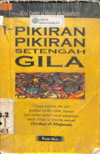 PIKIRAN-PIKIRAN SETENGAH GILA