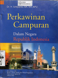 PERKAWINAN CAMPURAN DALAM NEGARA REPUBLIK INDONESIA