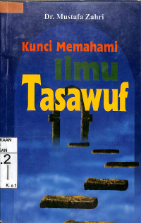 KUNCI MEMAHAMI ILMU TASAWWUF