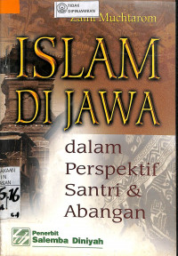 ISLAM DI JAWA Dalam Perspektif Santri & Abangan