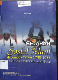 SEJARAH SOSIAL ISLAM DI LOMBOK TAHUN 1740-1935