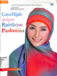 GAYA HIJAB DENGAN RAINBOW PASHMINA