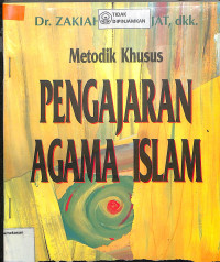 METODIK KHUSUS PENGAJARAN AGAMA ISLAM