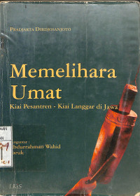 MEMELIHARA UMAT KIAI PESANTREN - KIAI DI JAWA