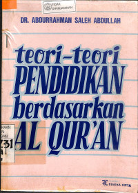 TEORI-TEORI PENDIDIKAN BERDASARKAN AL-QUR'AN