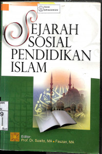 SEJARAH SOSIAL PENDIDIKAN ISLAM