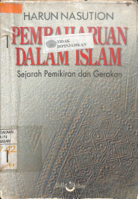 PEMBAHARUAN DALAM ISLAM SEJARAH PEMIKIRAN DAN GERAKAN