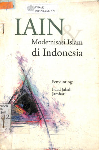 IAIN MODERNISASI ISLAM DI INDONESIA