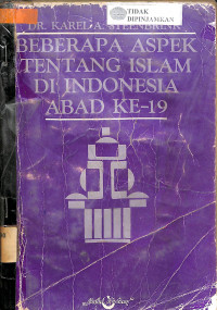 BEBERAPA ASPEK TENTANG ISLAM DI INDONESIA ABAD KE-19