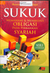 SUKUK MEMAHAMI & MEMBEDAH OBLIGASI PADA PERBANKAN SYARIAH