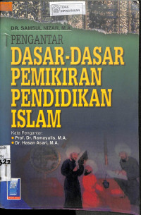 PENGANTAR DASAR-DASAR PEMIKIRAN PENDIDIKAN ISLAM