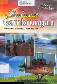 SHALAWAT GEMBRUNGAN : Mutiara Budaya Jawa Timur