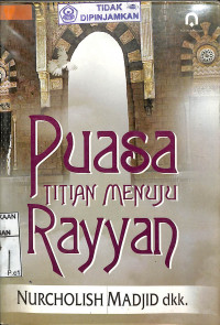 PUASA TITIAN MENUJU RAYYAN