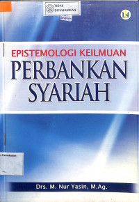 EPISTEMOLOGI KEILMUAN PERBANKAN SYARIAH