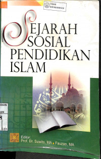 SEJARAH SOSIAL PENDIDIKAN ISLAM