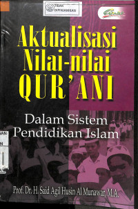 AKTUALISASI NILAI-NILAI QUR'ANI