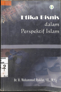 ETIKA BISNIS DALAM PERSPEKTIF ISLAM