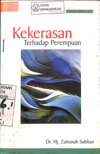 KEKERASAN TERHADAP PEREMPUAN