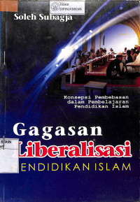 Gagasan Liberalisasi Pendidikan Islam